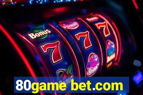 80game bet.com